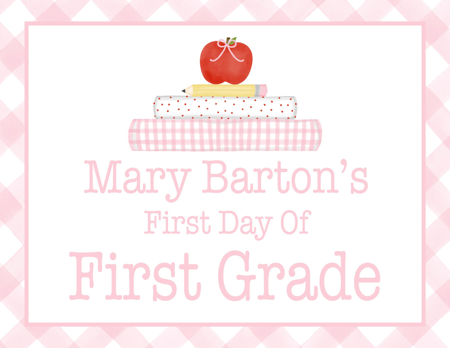 Personalized Printable First Day of School Sign