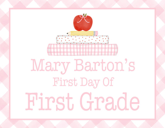 Personalized Printable First Day of School Sign