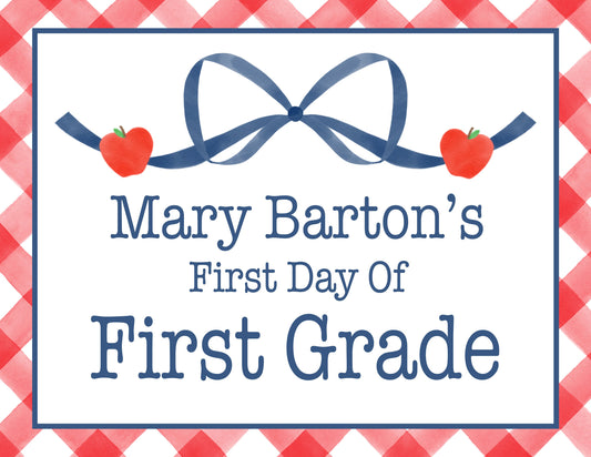 Personalized Printable First Day of School Sign